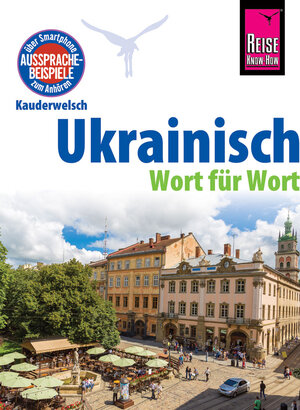 Buchcover Ukrainisch - Wort für Wort : Kauderwelsch-Sprachführer von Reise Know-How | Natalja Börner | EAN 9783831764600 | ISBN 3-8317-6460-3 | ISBN 978-3-8317-6460-0