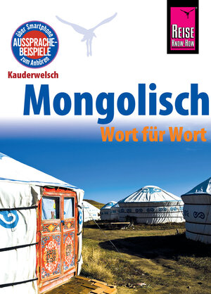 Buchcover Reise Know-How Sprachführer Mongolisch - Wort für Wort | Arno Günther | EAN 9783831764990 | ISBN 3-8317-6499-9 | ISBN 978-3-8317-6499-0