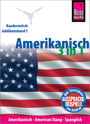 Buchcover Amerikanisch 3 in 1: Amerikanisch Wort für Wort, American Slang, Spanglish | Uta Goridis | EAN 9783831765492 | ISBN 3-8317-6549-9 | ISBN 978-3-8317-6549-2