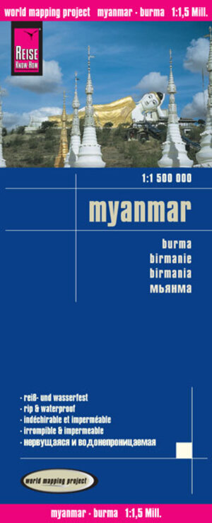 Reise Know-How Landkarte Myanmar (1:1.500.000): world mapping project: Kartenbild 2seitig. Exakte Höhenlinien. Höhenschichten-Relief. GPS-tauglich, ... Straßennetz. Ausführlicher Ortsindex