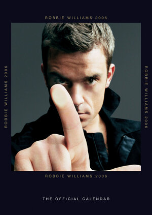 Robbie Williams 2007. Kalender. Danilo Starclub