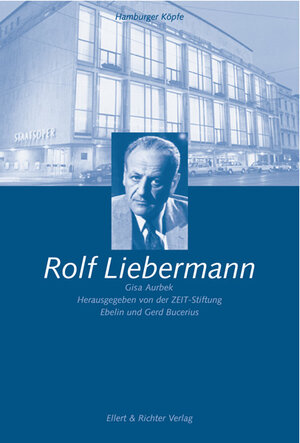 Buchcover Rolf Liebermann | Gisa Aurbek | EAN 9783831900060 | ISBN 3-8319-0006-X | ISBN 978-3-8319-0006-0