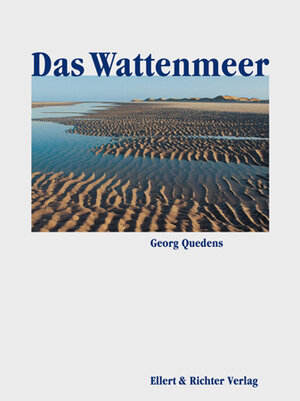 Buchcover Das Wattenmeer | Georg Quedens | EAN 9783831900251 | ISBN 3-8319-0025-6 | ISBN 978-3-8319-0025-1