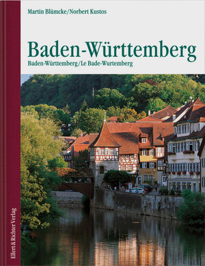 Buchcover Baden-Württemberg /Baden-Württemberg /Le Bade-Wurtemberg | Martin Blümcke | EAN 9783831900282 | ISBN 3-8319-0028-0 | ISBN 978-3-8319-0028-2