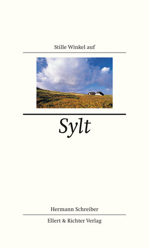Buchcover Stille Winkel auf Sylt | Hermann Schreiber | EAN 9783831904280 | ISBN 3-8319-0428-6 | ISBN 978-3-8319-0428-0