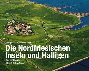 Buchcover Die Nordfriesischen Inseln und Halligen | Georg Quedens | EAN 9783831904341 | ISBN 3-8319-0434-0 | ISBN 978-3-8319-0434-1