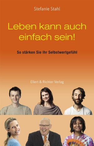 Buchcover Leben kann auch einfach sein! | Stefanie Stahl | EAN 9783831904433 | ISBN 3-8319-0443-X | ISBN 978-3-8319-0443-3