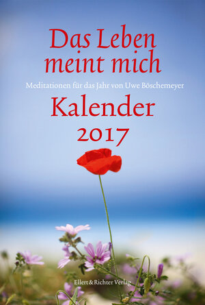 Buchcover Das Leben meint mich 2017 | Uwe Böschemeyer | EAN 9783831906567 | ISBN 3-8319-0656-4 | ISBN 978-3-8319-0656-7