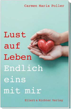Buchcover Lust auf Leben | Carmen Maria Poller | EAN 9783831908103 | ISBN 3-8319-0810-9 | ISBN 978-3-8319-0810-3