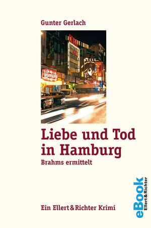 Buchcover Liebe und Tod in Hamburg | Gunter Gerlach | EAN 9783831910045 | ISBN 3-8319-1004-9 | ISBN 978-3-8319-1004-5