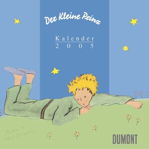 Der Kleine Prinz Kalender 2005