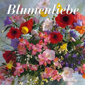 Buchcover Blumenliebe 2018 - Broschürenkalender - Wandkalender - Format 30 x 30 cm  | EAN 9783832038090 | ISBN 3-8320-3809-4 | ISBN 978-3-8320-3809-0