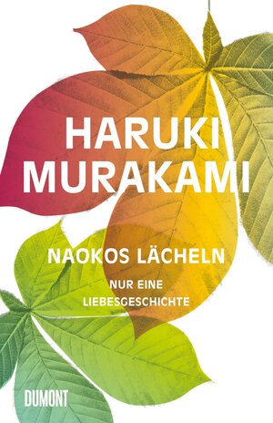 Buchcover Naokos Lächeln | Haruki Murakami | EAN 9783832156091 | ISBN 3-8321-5609-7 | ISBN 978-3-8321-5609-1