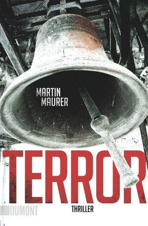 Buchcover Terror | Martin Maurer | EAN 9783832161910 | ISBN 3-8321-6191-0 | ISBN 978-3-8321-6191-0