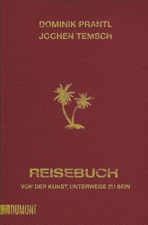 Buchcover Reisebuch | Jochen Temsch | EAN 9783832162078 | ISBN 3-8321-6207-0 | ISBN 978-3-8321-6207-8