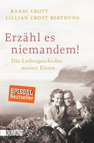 Buchcover Erzähl es niemandem! | Lillian Crott Berthung | EAN 9783832162306 | ISBN 3-8321-6230-5 | ISBN 978-3-8321-6230-6