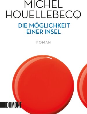 Buchcover Die Möglichkeit einer Insel | Michel Houellebecq | EAN 9783832163655 | ISBN 3-8321-6365-4 | ISBN 978-3-8321-6365-5