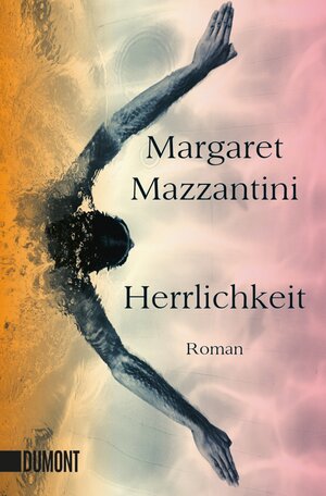 Buchcover Herrlichkeit | Margaret Mazzantini | EAN 9783832163686 | ISBN 3-8321-6368-9 | ISBN 978-3-8321-6368-6