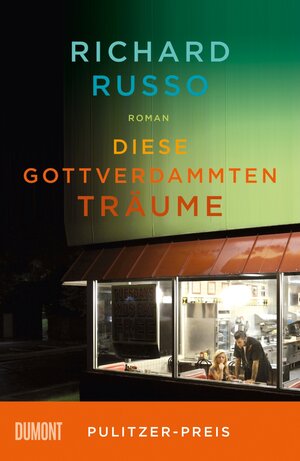 Buchcover Diese gottverdammten Träume | Richard Russo | EAN 9783832164355 | ISBN 3-8321-6435-9 | ISBN 978-3-8321-6435-5