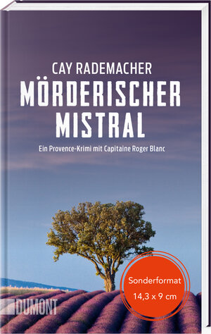 Buchcover Mörderischer Mistral | Cay Rademacher | EAN 9783832164546 | ISBN 3-8321-6454-5 | ISBN 978-3-8321-6454-6