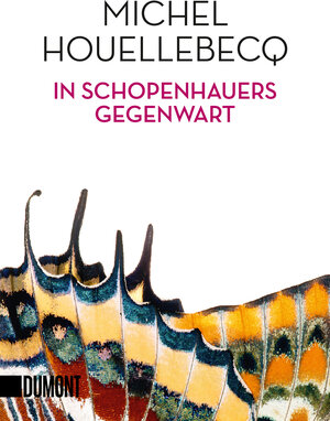 Buchcover In Schopenhauers Gegenwart | Michel Houellebecq | EAN 9783832164881 | ISBN 3-8321-6488-X | ISBN 978-3-8321-6488-1