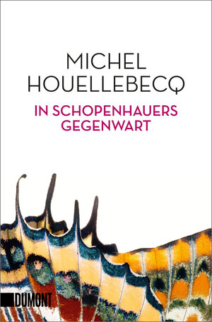 Buchcover In Schopenhauers Gegenwart | Michel Houellebecq | EAN 9783832164881 | ISBN 3-8321-6488-X | ISBN 978-3-8321-6488-1