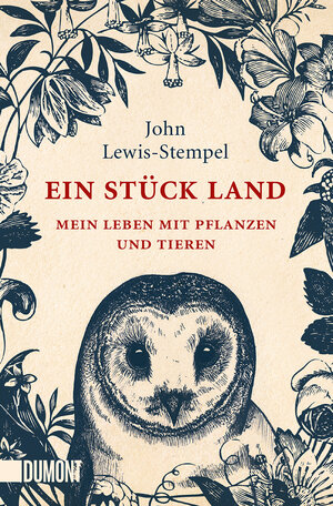 Buchcover Ein Stück Land | John Lewis-Stempel | EAN 9783832164911 | ISBN 3-8321-6491-X | ISBN 978-3-8321-6491-1