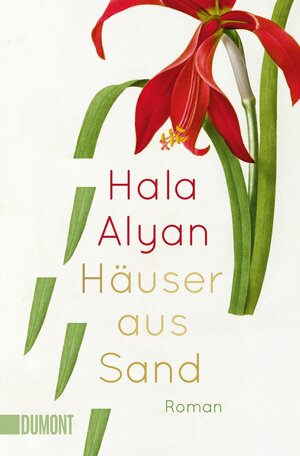 Buchcover Häuser aus Sand | Hala Alyan | EAN 9783832165116 | ISBN 3-8321-6511-8 | ISBN 978-3-8321-6511-6