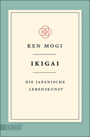 Buchcover Ikigai | Ken Mogi | EAN 9783832165161 | ISBN 3-8321-6516-9 | ISBN 978-3-8321-6516-1