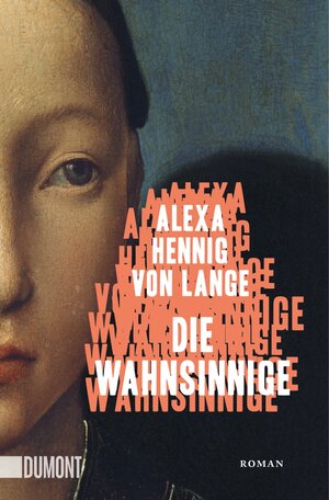 Buchcover Die Wahnsinnige | Alexa Hennig von Lange | EAN 9783832166052 | ISBN 3-8321-6605-X | ISBN 978-3-8321-6605-2