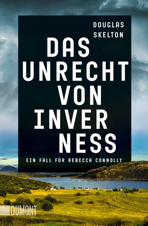 Buchcover Das Unrecht von Inverness | Douglas Skelton | EAN 9783832166410 | ISBN 3-8321-6641-6 | ISBN 978-3-8321-6641-0