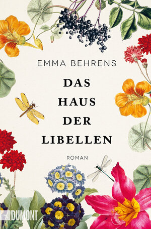 Buchcover Das Haus der Libellen | Emma Behrens | EAN 9783832166533 | ISBN 3-8321-6653-X | ISBN 978-3-8321-6653-3
