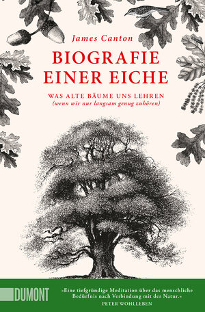 Buchcover Biografie einer Eiche | James Canton | EAN 9783832166618 | ISBN 3-8321-6661-0 | ISBN 978-3-8321-6661-8