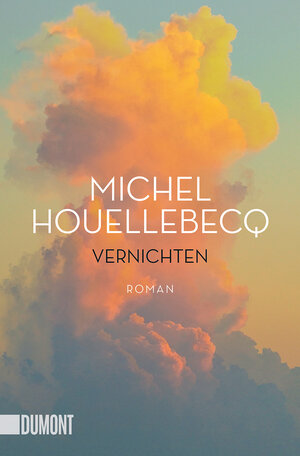 Buchcover Vernichten | Michel Houellebecq | EAN 9783832166724 | ISBN 3-8321-6672-6 | ISBN 978-3-8321-6672-4