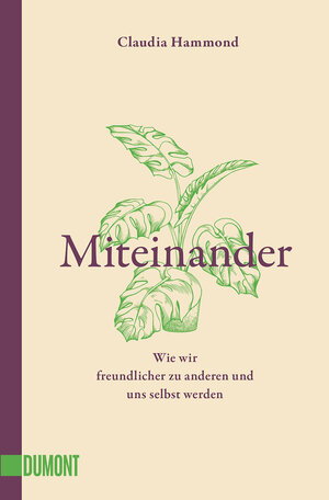 Buchcover Miteinander | Claudia Hammond | EAN 9783832167332 | ISBN 3-8321-6733-1 | ISBN 978-3-8321-6733-2