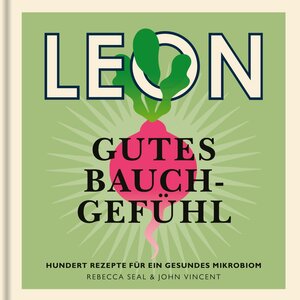 Buchcover LEON. Gutes Bauchgefühl | Rebecca Seal | EAN 9783832169053 | ISBN 3-8321-6905-9 | ISBN 978-3-8321-6905-3