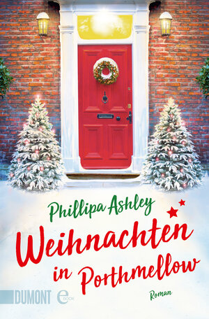 Buchcover Weihnachten in Porthmellow | Phillipa Ashley | EAN 9783832170356 | ISBN 3-8321-7035-9 | ISBN 978-3-8321-7035-6