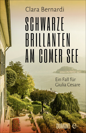 Buchcover Schwarze Brillanten am Comer See | Clara Bernardi | EAN 9783832170950 | ISBN 3-8321-7095-2 | ISBN 978-3-8321-7095-0