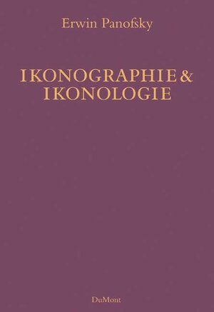 Buchcover Ikonographie und Ikonologie | Erwin Panofsky | EAN 9783832177065 | ISBN 3-8321-7706-X | ISBN 978-3-8321-7706-5