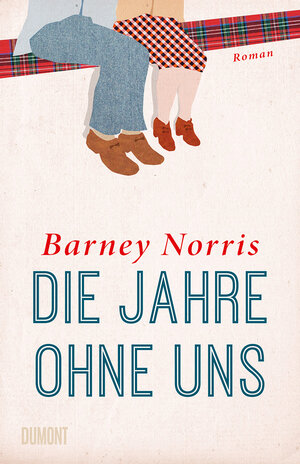 Buchcover Die Jahre ohne uns | Barney Norris | EAN 9783832181130 | ISBN 3-8321-8113-X | ISBN 978-3-8321-8113-0