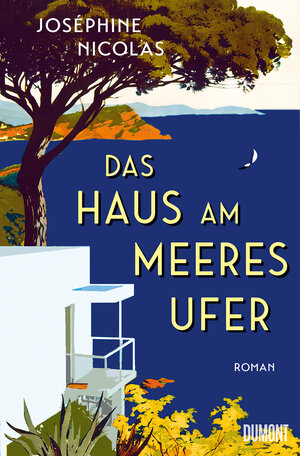 Buchcover Das Haus am Meeresufer | Joséphine Nicolas | EAN 9783832182151 | ISBN 3-8321-8215-2 | ISBN 978-3-8321-8215-1