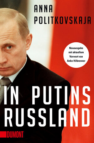 Buchcover In Putins Russland | Anna Politkovskaja | EAN 9783832182762 | ISBN 3-8321-8276-4 | ISBN 978-3-8321-8276-2