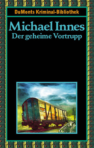 Buchcover Der geheime Vortrupp | Michael Innes | EAN 9783832183226 | ISBN 3-8321-8322-1 | ISBN 978-3-8321-8322-6