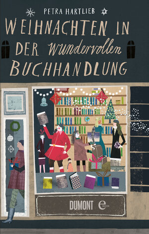 Buchcover Weihnachten in der wundervollen Buchhandlung | Petra Hartlieb | EAN 9783832184322 | ISBN 3-8321-8432-5 | ISBN 978-3-8321-8432-2
