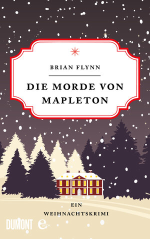 Buchcover Die Morde von Mapleton | Brian Flynn | EAN 9783832184773 | ISBN 3-8321-8477-5 | ISBN 978-3-8321-8477-3