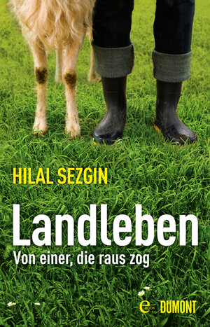 Buchcover Landleben | Hilal Sezgin | EAN 9783832185558 | ISBN 3-8321-8555-0 | ISBN 978-3-8321-8555-8