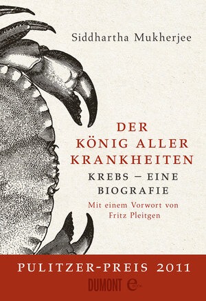 Buchcover Der König aller Krankheiten | Siddhartha Mukherjee | EAN 9783832186227 | ISBN 3-8321-8622-0 | ISBN 978-3-8321-8622-7
