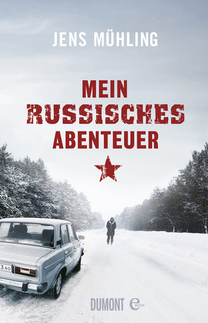 Buchcover Mein russisches Abenteuer | Jens Mühling | EAN 9783832186258 | ISBN 3-8321-8625-5 | ISBN 978-3-8321-8625-8