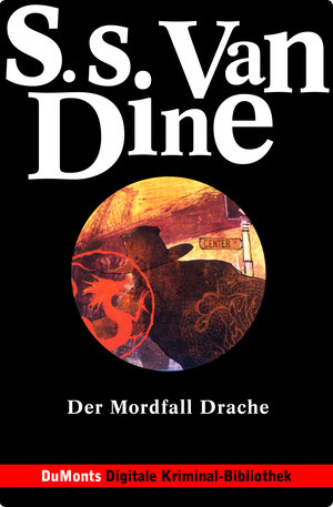 Buchcover Der Mordfall Drache – DuMonts Digitale Kriminal-Bibliothek | S.S. van Dine | EAN 9783832186982 | ISBN 3-8321-8698-0 | ISBN 978-3-8321-8698-2