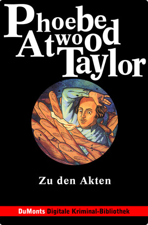 Buchcover Zu den Akten – DuMonts Digitale Kriminal-Bibliothek | Phoebe Atwood Taylor | EAN 9783832187309 | ISBN 3-8321-8730-8 | ISBN 978-3-8321-8730-9